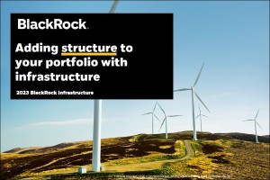 BlackRock - Why Infrastructure Equity Now