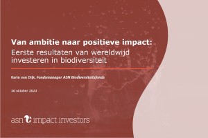 Def presentatie Karin van Dijk (ASN Impact Investors) 30102023