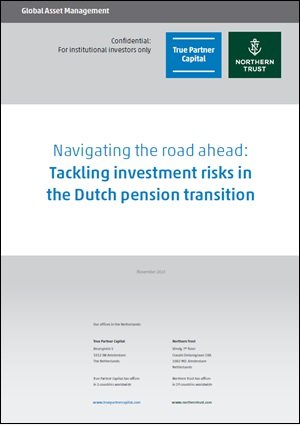 Tackling investment risks in the pension transition - True Partner and Northern Trust
